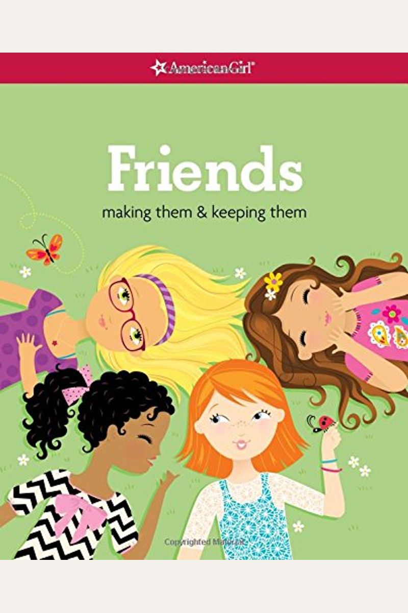 Friends (Revised): Making Them & Keeping Them