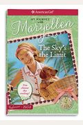 The Sky's The Limit: My Journey With Maryellen (American Girl: Beforever)