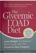 The Glycemic-Load Diet: A Powerful New Program For Losing Weight And Reversing Insulin Resistance