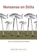 Nonsense on Stilts: How to Tell Science from Bunk