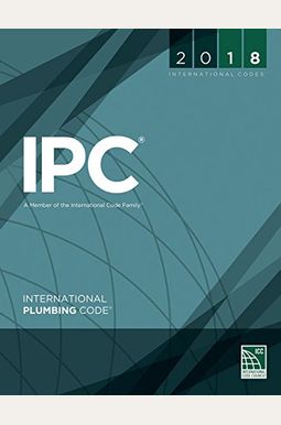 2018 International Plumbing Code 2018 International Plumbing Code