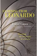 Learning From Leonardo: Decoding The Notebooks Of A Genius (Large Print 16pt)