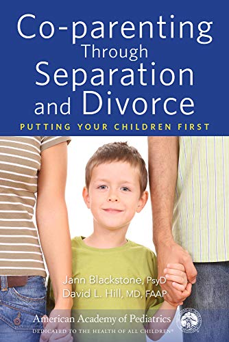 Buy Co-Parenting Through Separation And Divorce: Putting Your Children ...