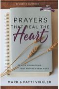 Prayers That Heal The Heart (Revised And Updated): Prayer Counseling That Breaks Every Yoke