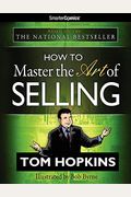 How To Master The Art Of Selling