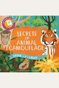 Secrets Of Animal Camouflage: A Shine-A-Light Book