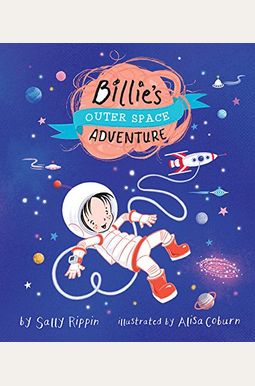 Billie's Outer Space Adventure Billie's Outer Space Adventure
