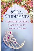 Royal Bridesmaids: An Original Anthology