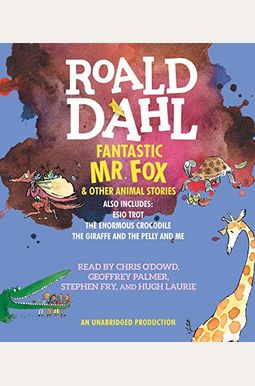 Fantastic Mr. Fox & Other Animal Stories Fantastic Mr. Fox & Other Animal Stories