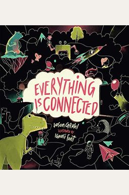 Everything Is Connected Everything Is Connected