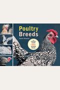 Poultry Breeds: Chickens, Ducks, Geese, Turkeys: The Pocket Guide To 104 Essential Breeds