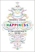 Happiness: A Philosopher's Guide