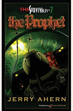 The Prophet: The Survivalist The Prophet: The Survivalist