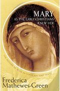 The Lost Gospel Of Mary: The Mother Of Jesus In Three Ancient Texts
