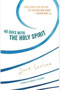 40 Days With The Holy Spirit: Fresh Air For Every Day