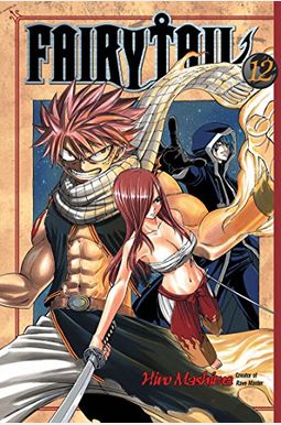 Fairy Tail, Vol. 12 Fairy Tail, Vol. 12