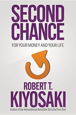 Second Chance: For Your Money, Your Life And Our World Second Chance: For Your Money, Your Life And Our World