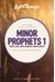 Minor Prophets 1