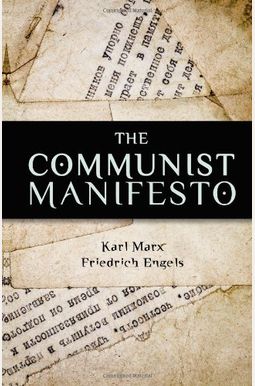The Communist Manifesto The Communist Manifesto