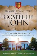 Beaman's Commentary On The Gospel Of John