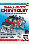 How To Rebuild The Small Block Chevrolet