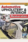 Auto Upholstery & Interior Restoration
