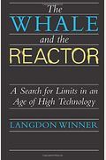 The Whale And The Reactor: A Search For Limits In An Age Of High Technology
