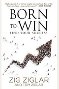 Born To Win: Find Your Success