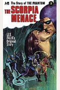 The Phantom: The Complete Avon Novels: Volume #3: The Scorpia Menace!