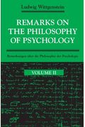 Remarks On The Philosophy Of Psychology, Volume 2