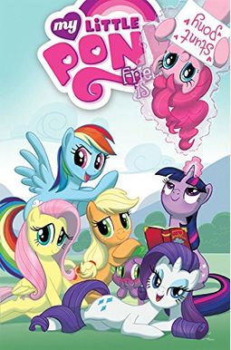 My Little Pony: Friendship Is Magic Volume 2 Hc My Little Pony: Friendship Is Magic Volume 2 Hc
