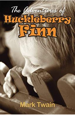 The Adventures of Huckleberry Finn The Adventures of Huckleberry Finn