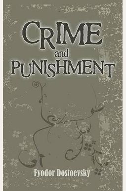 Crime and Punishment Crime and Punishment