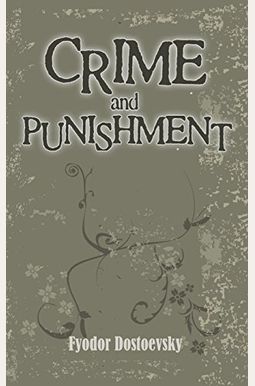 Crime and Punishment Crime and Punishment