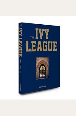 The Ivy League The Ivy League