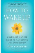 Viaje Hacia El Despertar = How To Wake Up