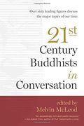 Twenty-First-Century Buddhists In Conversation