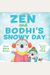 Zen And Bodhi's Snowy Day