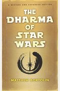 The Dharma Of Star Wars
