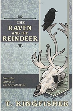 The Raven & The Reindeer The Raven & The Reindeer