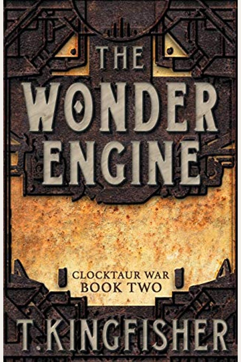 The Wonder Engine (Clocktaur War)