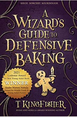 A Wizards Guide To Defensive Baking A Wizards Guide To Defensive Baking