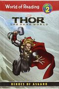 Thor: Dark World: Heroes Of Asgard: Heroes Of Asgard