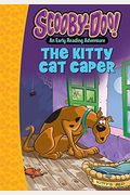 Scooby-Doo And The Kitty Cat Caper (Scooby-Doo: An Early Reading Adventures)