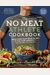 The No Meat Athlete Cookbook: Whole Food, Plant-Based Recipes To Fuel Your Workouts - And The Rest Of Your Life
