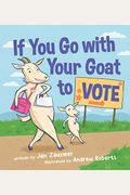 If You Go With Your Goat To Vote