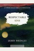 Respectable Sins: Confronting The Sins We Tolerate