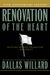 Renovation Of The Heart: Putting On The Character Of Christ