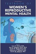 Textbook Of Women's Reproductive Mental Health