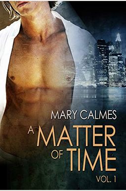 A Matter of Time: Vol. 1 A Matter of Time: Vol. 1